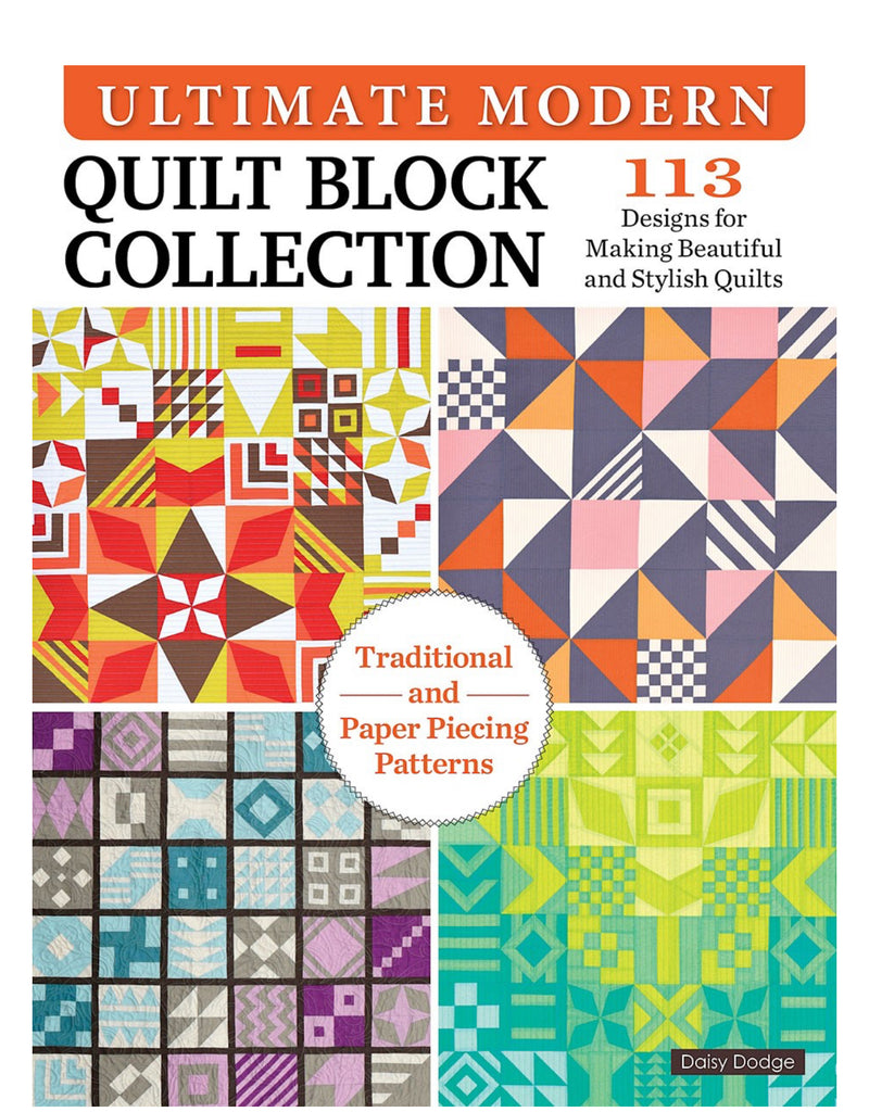 Ultimate Modern Quilt Block Collection