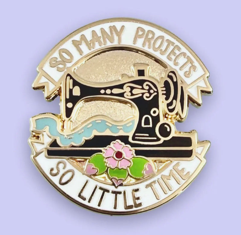 Enamel Pin - So Many Projects