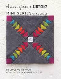 Alison Glass + Giucy Giuce Mini Series